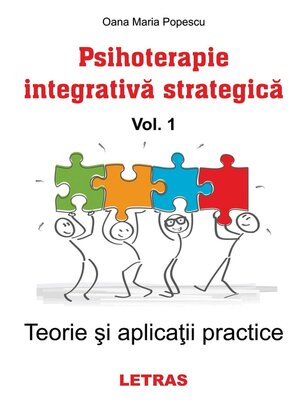 cover image of Psihoterapie integrativa strategica Volume 1--Teorie si aplicatii practice